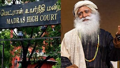 Collect All Details Registered Against Isha Foundation: Madras HC Directs Coimbatore Police