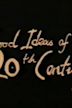 Good Ideas of the 20th Century