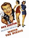 Watch the Birdie (1950 film)