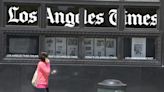 L.A. Times to slash nearly a quarter of newsroom staff