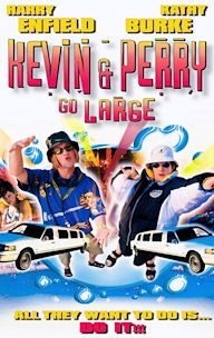 Kevin & Perry Go Large