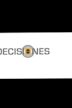 Decisiones