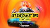 'Let The Canary Sing:' How to watch Cyndi Lauper documentary for free