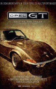 Opel GT - Driving the Dream