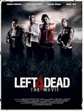 Left 4 Dead: The Movie (2016)