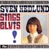 Sven Hedlund Sings Elvis