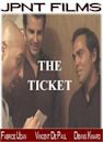 The Ticket