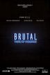 Brutal: Taste of Violence