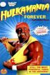 Hulkamania Forever