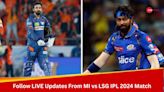 MI Vs LSG Live Cricket Score and Updates, IPL 2024: Hardik Pandya Vs KL Rahul
