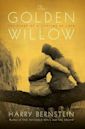 The Golden Willow: The Story of a Lifetime of Love