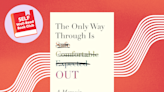 ‘The Only Way Through Is Out’ Is Our June SELF Well-Read Book Club Pick