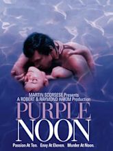 Purple Noon