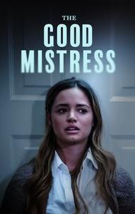 The Good Mistress