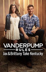 Vanderpump Rules Jax & Brittany Take Kentucky