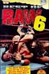 Best of Raw 6
