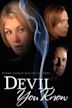 The Devil You Know (film)