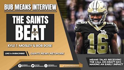 Bub Means Interview: Rookie Wide Receiver Opens Up About Joining the Saints and His NFL Aspirations