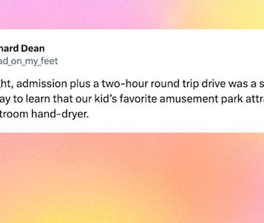 37 Too-True Tweets About Taking Kids To Theme Parks