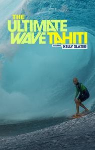 The Ultimate Wave Tahiti