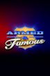 Armed & Famous