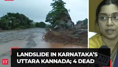 Major landslide in Karnataka’s Uttara Kannada leaves 4 dead, 3 missing
