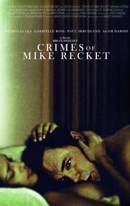 Crimes of Mike Recket