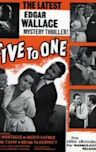Five to One (film)