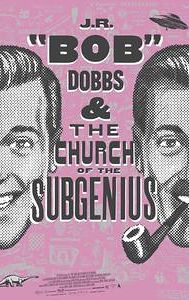 Slacking Towards Bethlehem: J.R. Bob Dobbs and the Church of the SubGenius