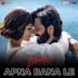 Apna Bana Le [From "Bhediya"]