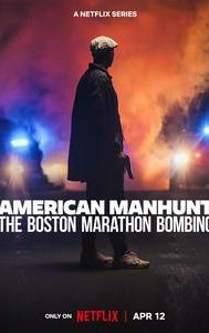 American Manhunt: The Boston Marathon Bombing