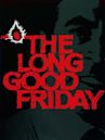 The Long Good Friday