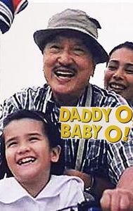Daddy O! Baby O!