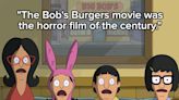 People Are Blown Away At How Scary And Unexpected "The Bob's Burgers Movie" Is