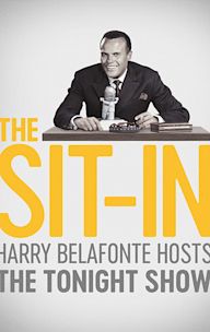 The Sit-In: Harry Belafonte Hosts The Tonight Show