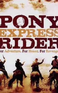 Pony Express Rider