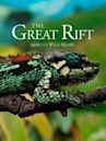 The Great Rift: Africa's Wild Heart