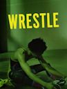 Wrestle