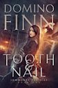 Tooth and Nail (Summoner For Hire, #1)