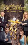 Signed, Sealed, Delivered: Truth Be Told