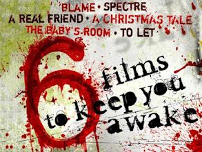 Blame (6 Films to Keep You Awake)