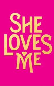 She Loves Me (film)