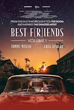 Best F(r)iends: Volume 1 - Film (2017) - SensCritique