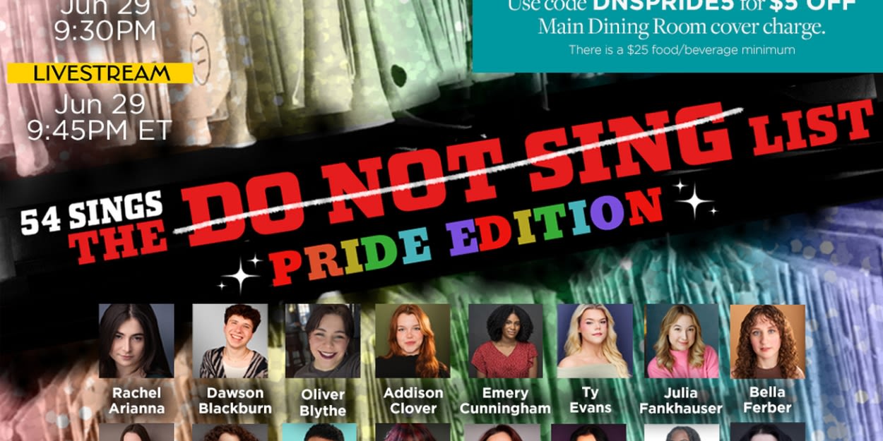 54 SINGS THE 'DO NOT SING' LIST: PRIDE EDITION Comes to 54 Below This Month