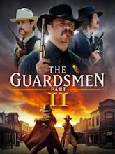 The Guardsmen Part 3