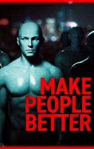 Make People Better