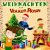 Weihnachten mit Volker Rosin 2023