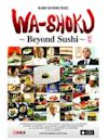 Wa-shoku Dream: Beyond Sushi