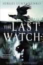 The Last Watch (Watch, #4)