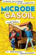 Microbe et Gasoil